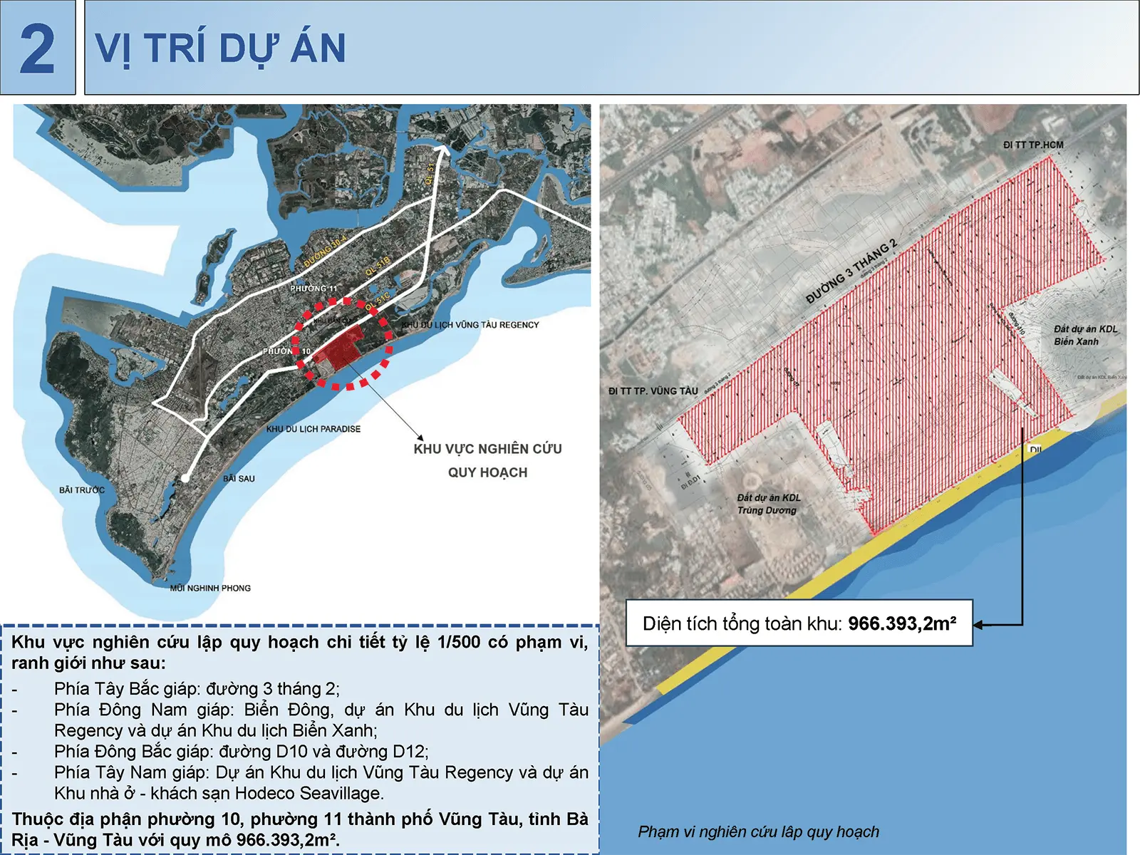 Vị trí dự án Sun Group Vũng Tàu tại phường 10 và phường 11, TP. Vũng Tàu, giáp đường 3 Tháng 2.